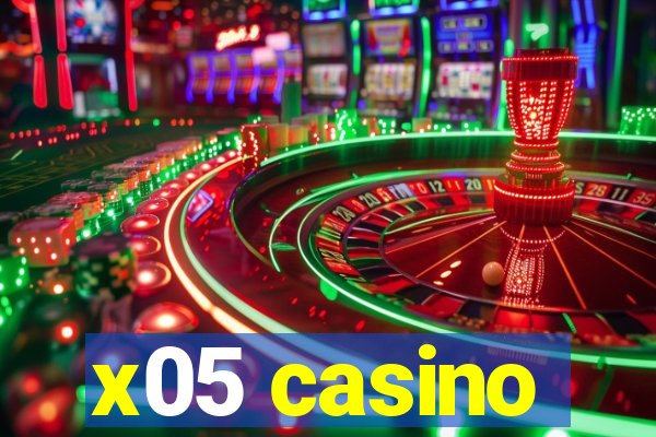 x05 casino